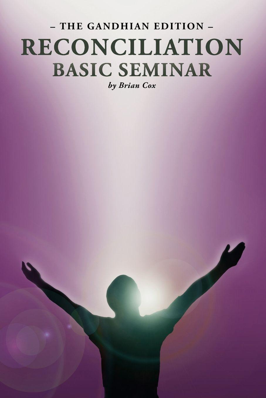 Vorderes Coverbild Reconciliation Basic Seminar