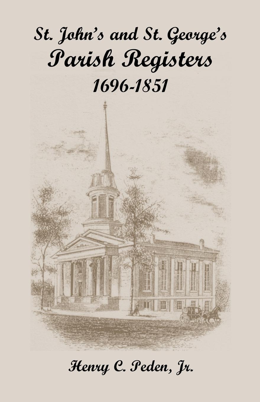 Vorderes Coverbild St. John's and St. George's Parish Registers, 1696-1851