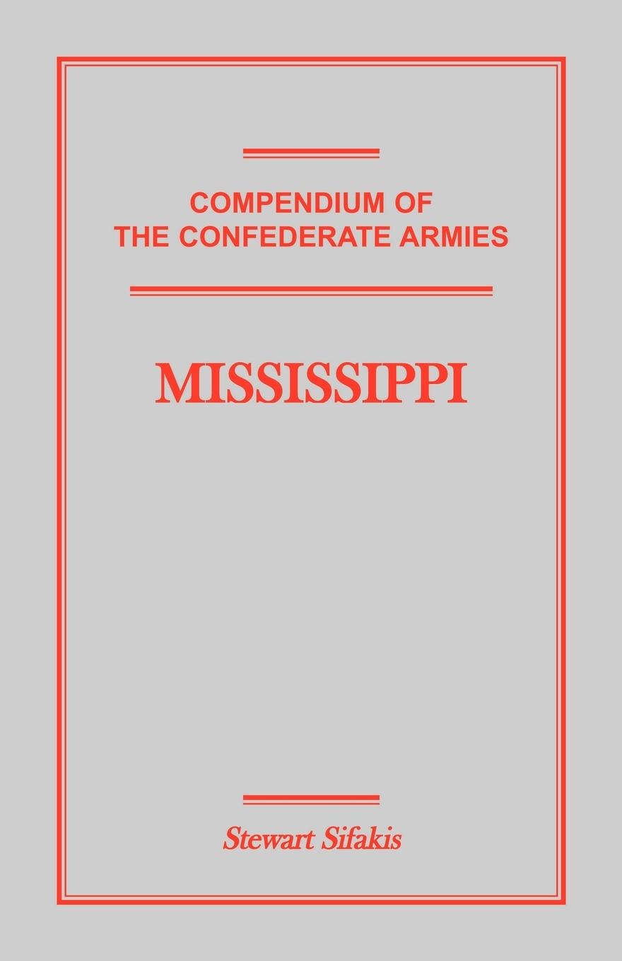 Vorderes Coverbild Compendium of the Confederate Armies