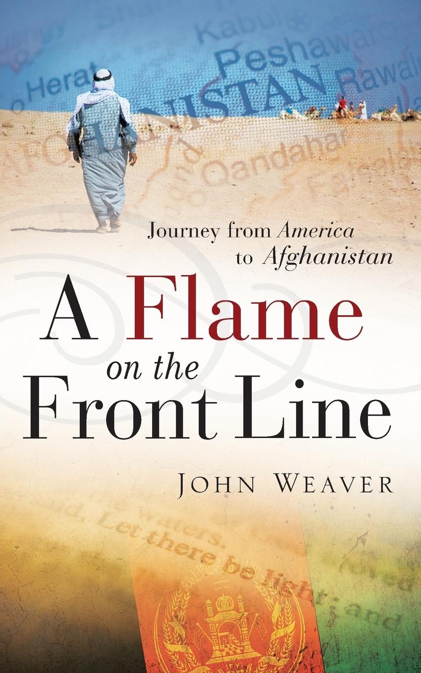 Vorderes Coverbild A Flame on the Front Line