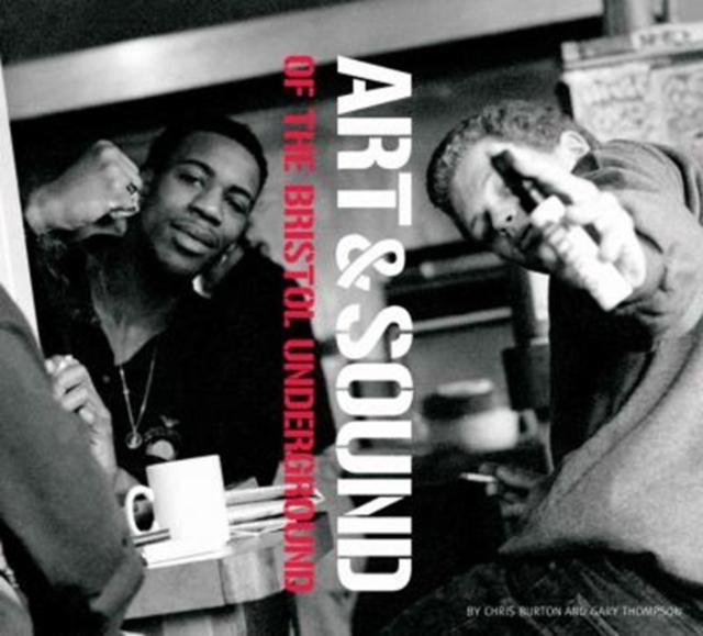 Vorderes Coverbild The Art and Sound of the Bristol Underground