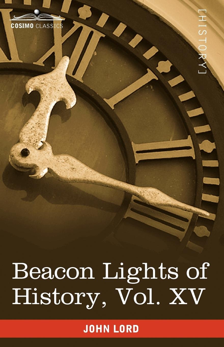 Vorderes Coverbild Beacon Lights of History, Vol. XV
