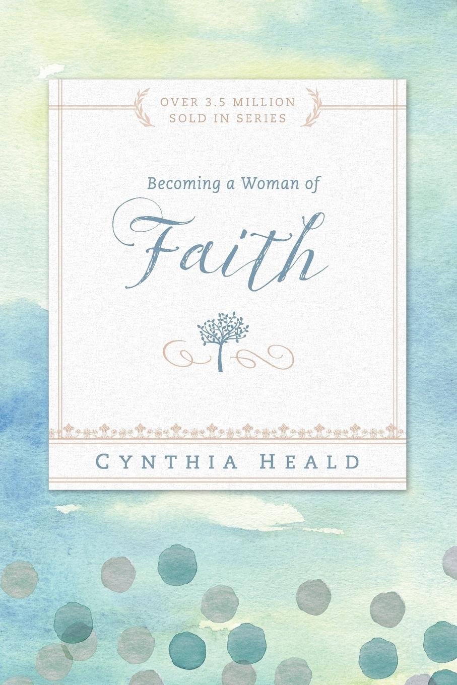 Vorderes Coverbild Becoming a Woman of Faith