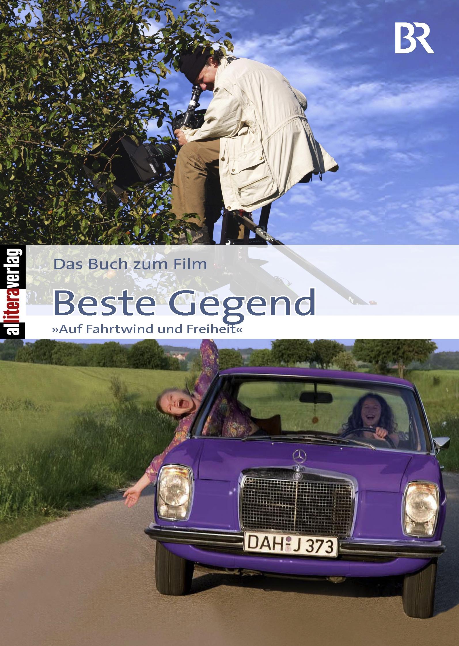 Vorderes Coverbild Das Buch zum Film: Beste Gegend