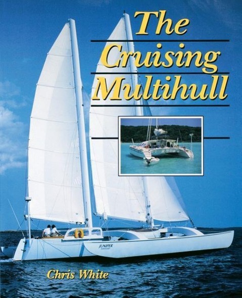 Vorderes Coverbild The Cruising Multihull