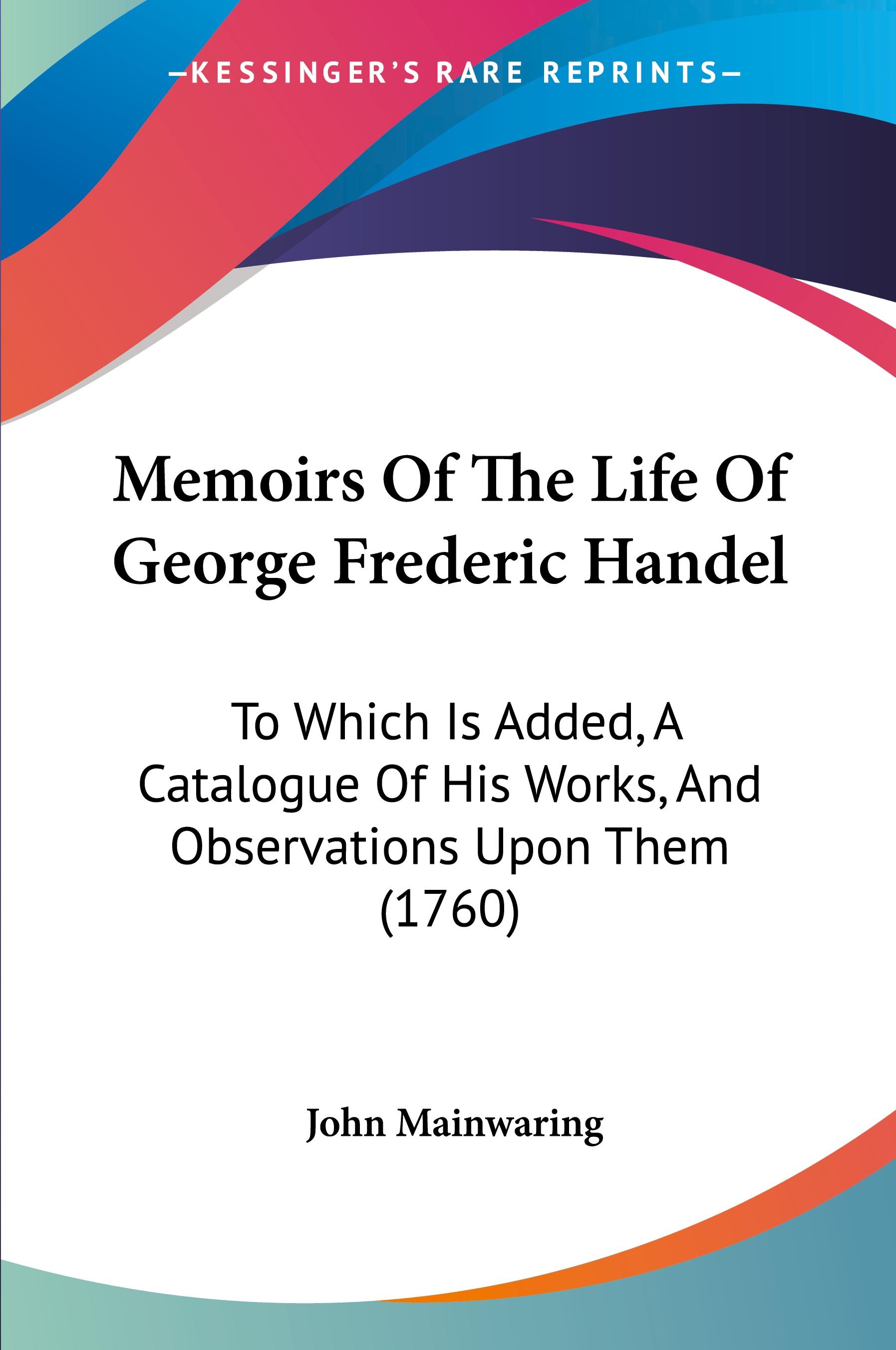 Vorderes Coverbild Memoirs Of The Life Of George Frederic Handel