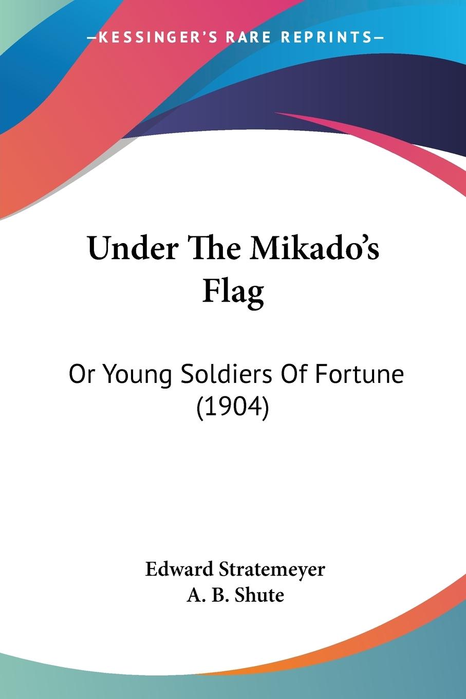 Vorderes Coverbild Under The Mikado's Flag