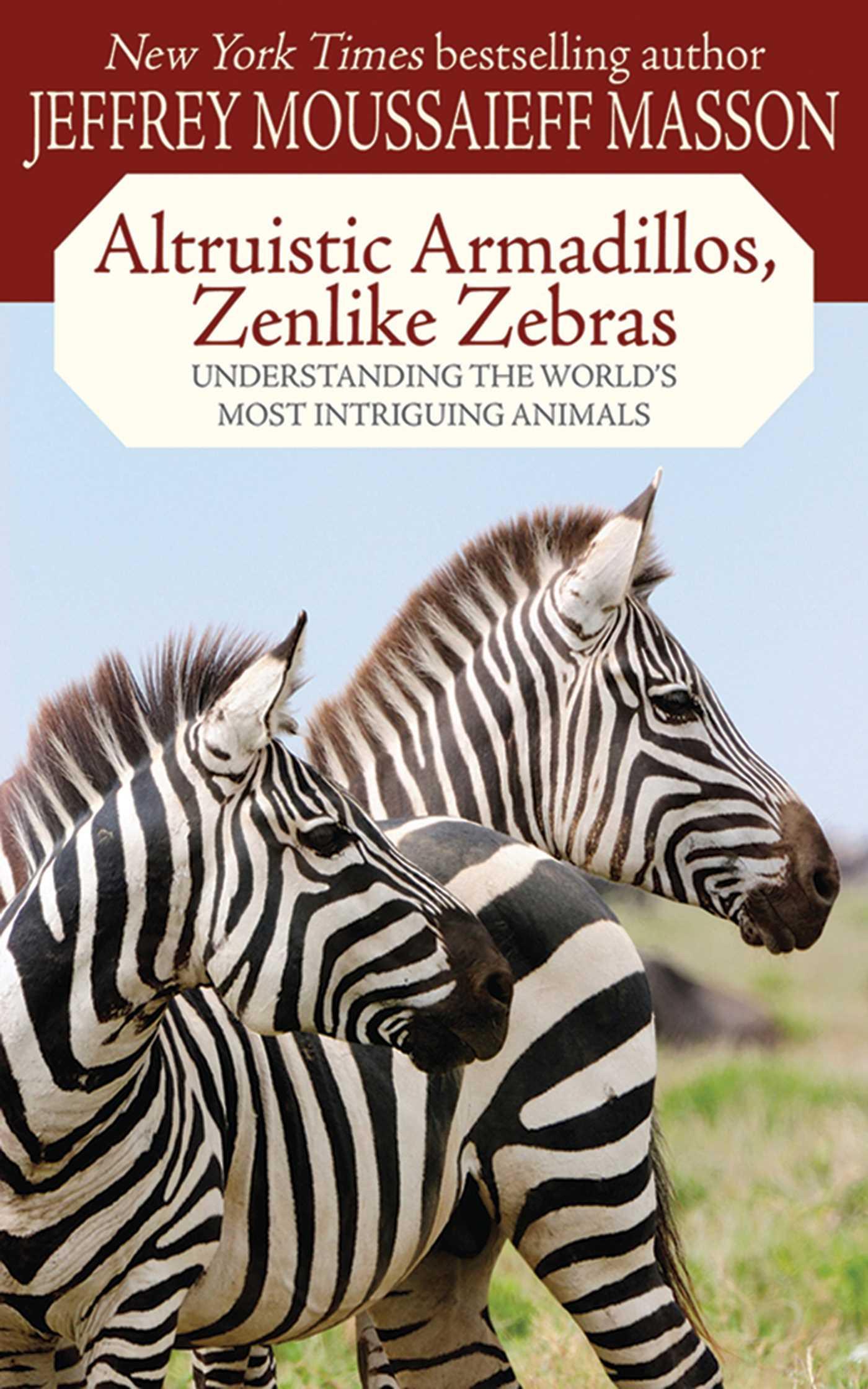Vorderes Coverbild Altruistic Armadillos, Zenlike Zebras