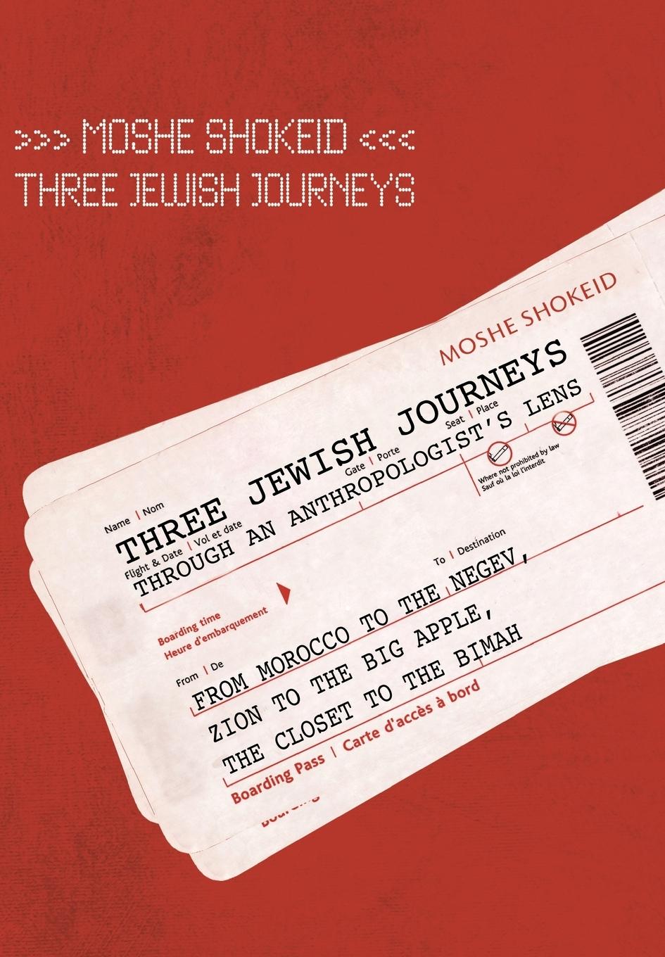 Vorderes Coverbild Three Jewish Journeys Through an Anthropologist's Lens