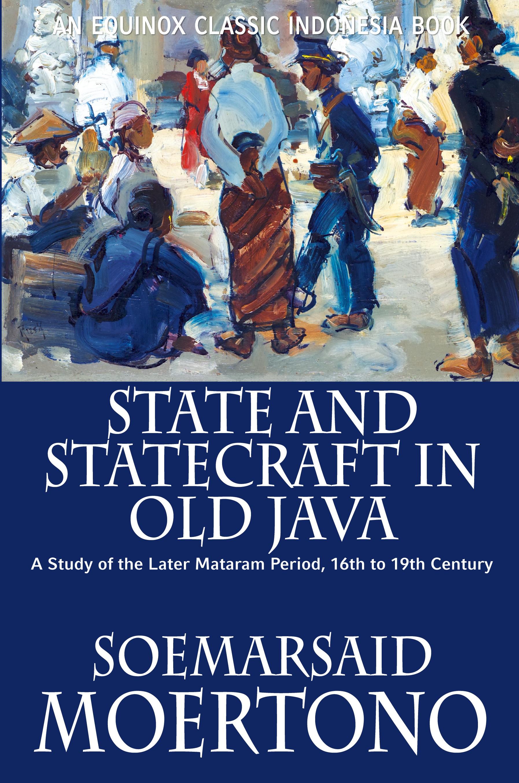 Vorderes Coverbild State and Statecraft in Old Java