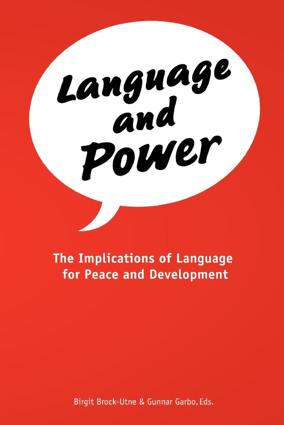 Vorderes Coverbild Language and Power. The Implications of Language for Peace and Development