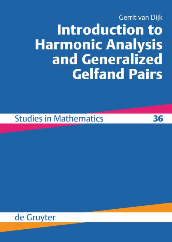 Vorderes Coverbild Introduction to Harmonic Analysis and Generalized Gelfand Pairs