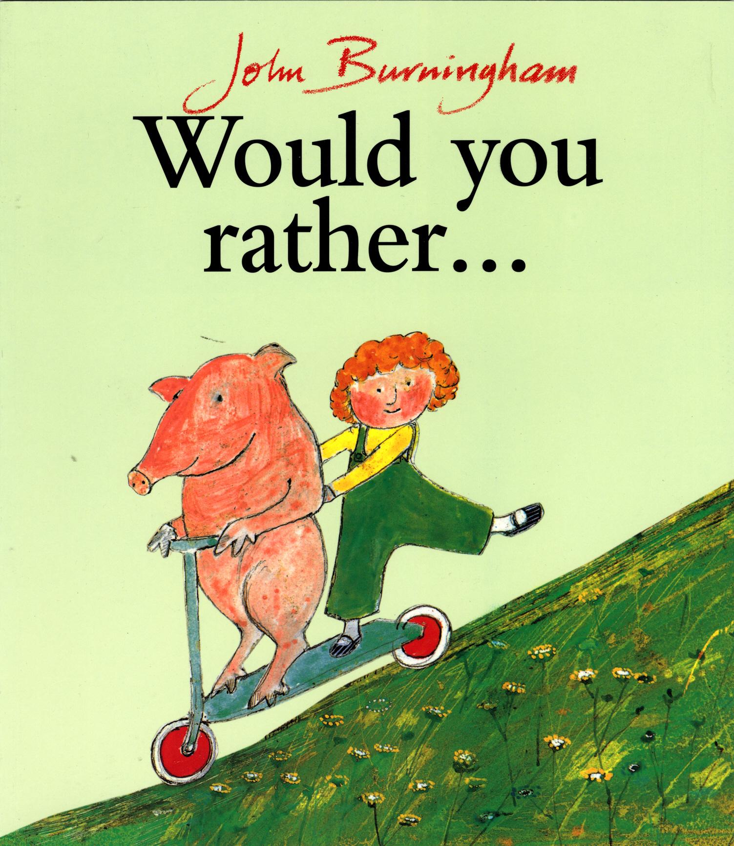 Vorderes Coverbild Would You Rather?