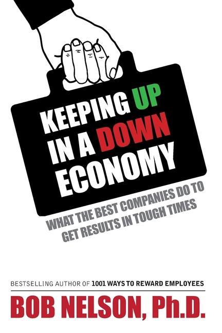 Vorderes Coverbild Keeping Up in a Down Economy