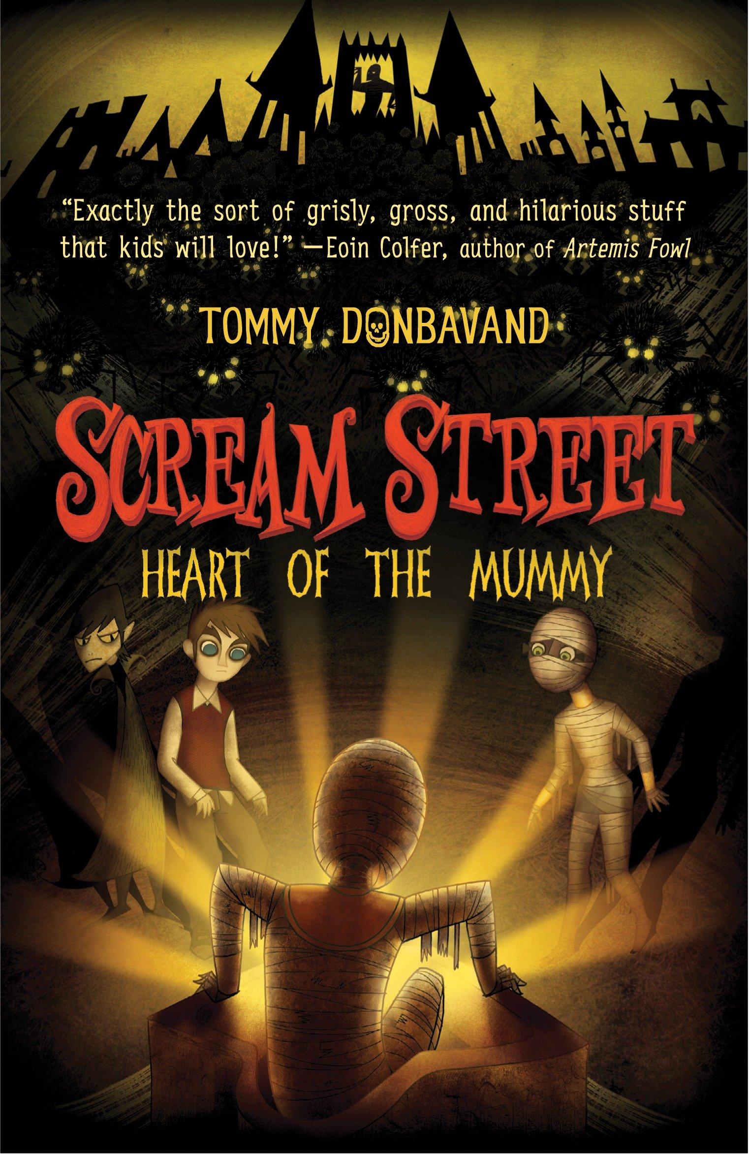Vorderes Coverbild Scream Street: Heart of the Mummy
