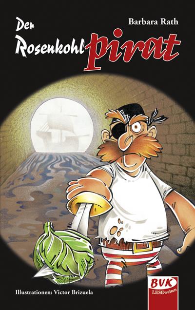 Vorderes Coverbild Der Rosenkohlpirat