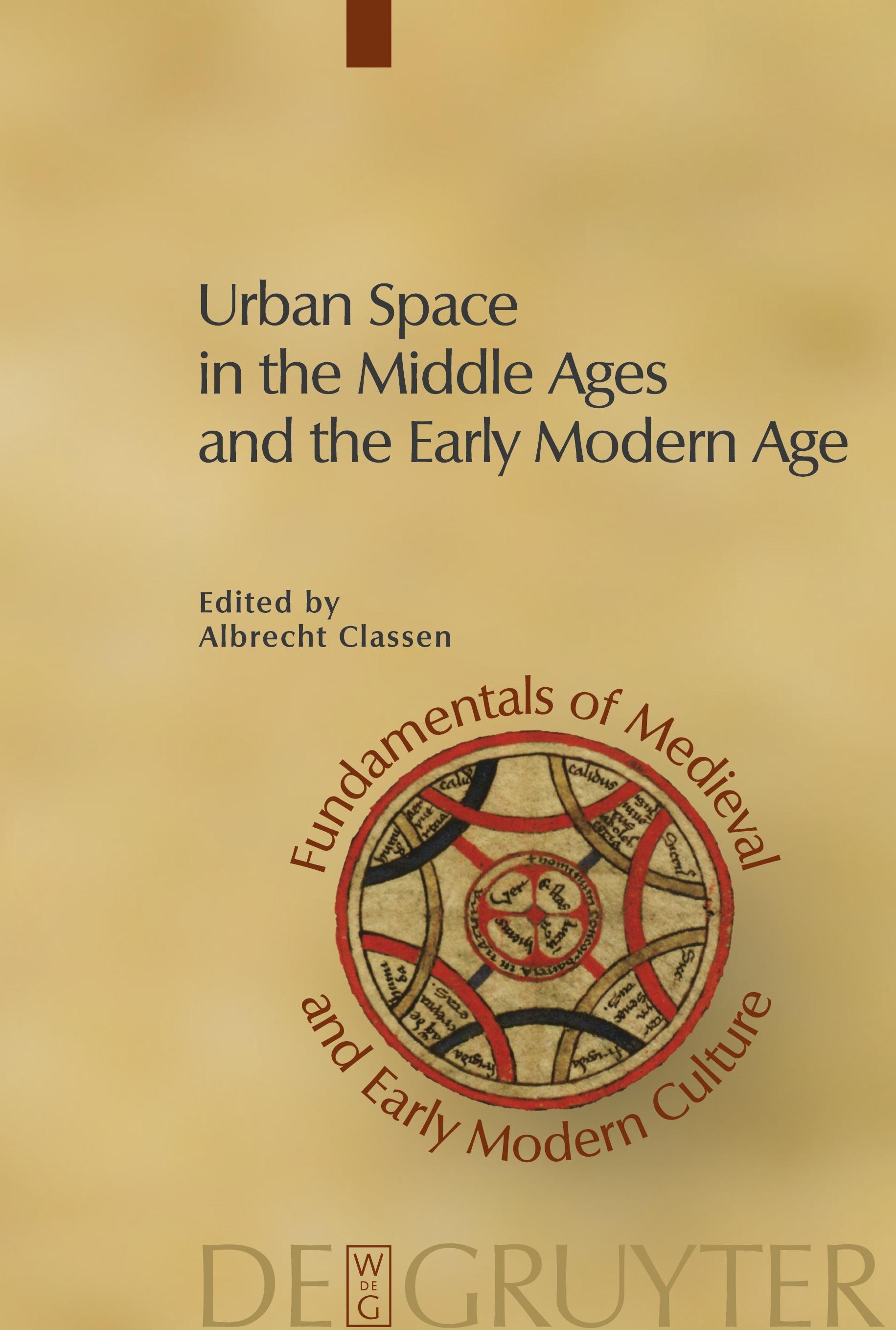 Vorderes Coverbild Urban Space in the Middle Ages and the Early Modern Age