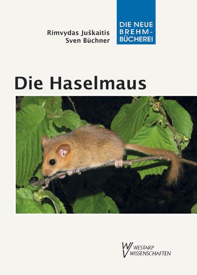 Vorderes Coverbild Die Haselmaus