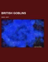 Vorderes Coverbild British Goblins; Welsh folk-lore, fairy mythology, legends and traditions