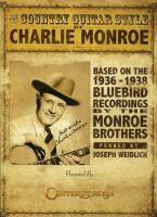 Vorderes Coverbild The Country Guitar Style of Charlie Monroe: Based on the 1936-1938 Bluebird Recordings by the Monroe Brothers