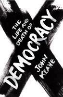 Vorderes Coverbild The Life And Death of Democracy