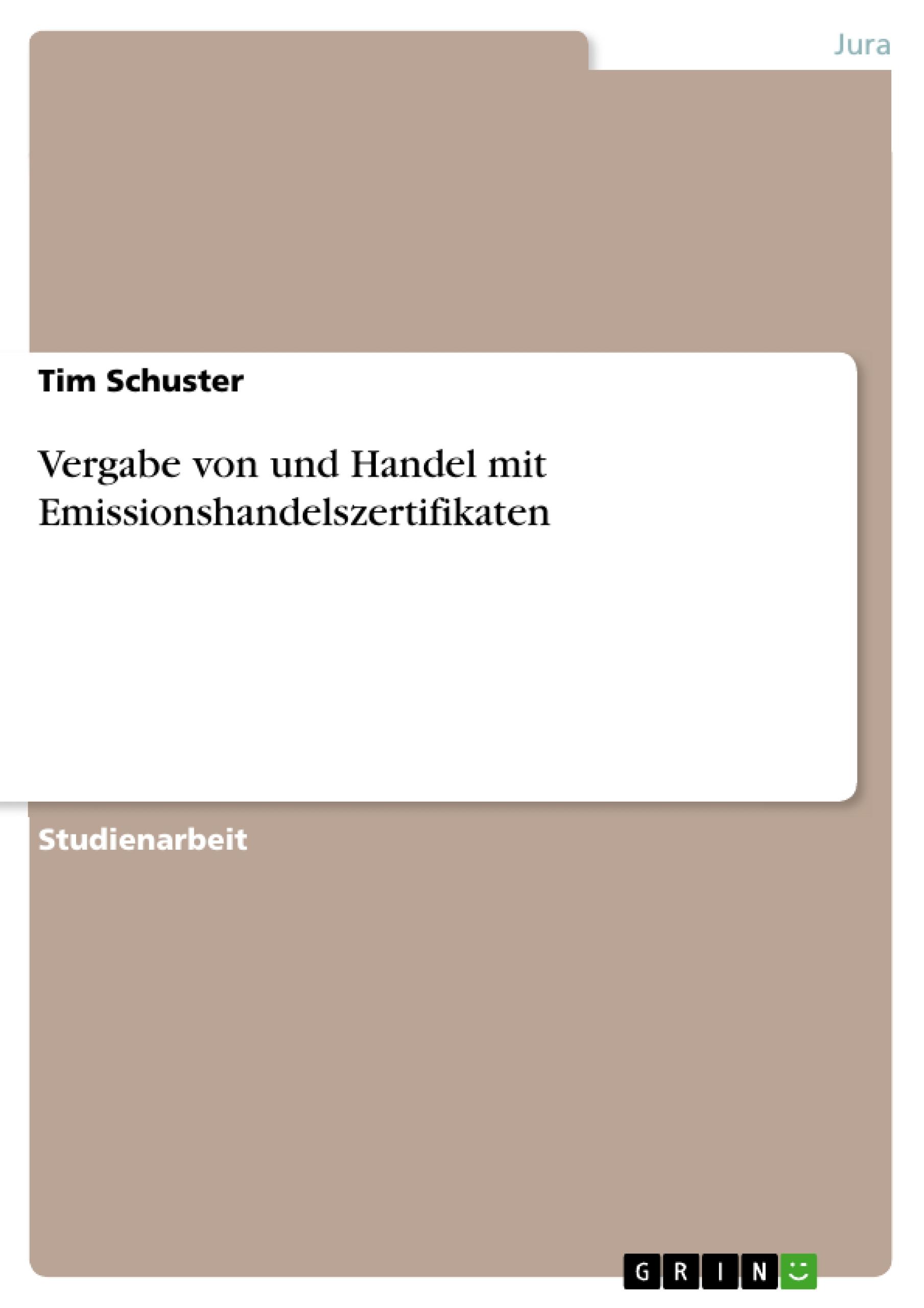 Vorderes Coverbild Vergabe von und Handel mit Emissionshandelszertifikaten