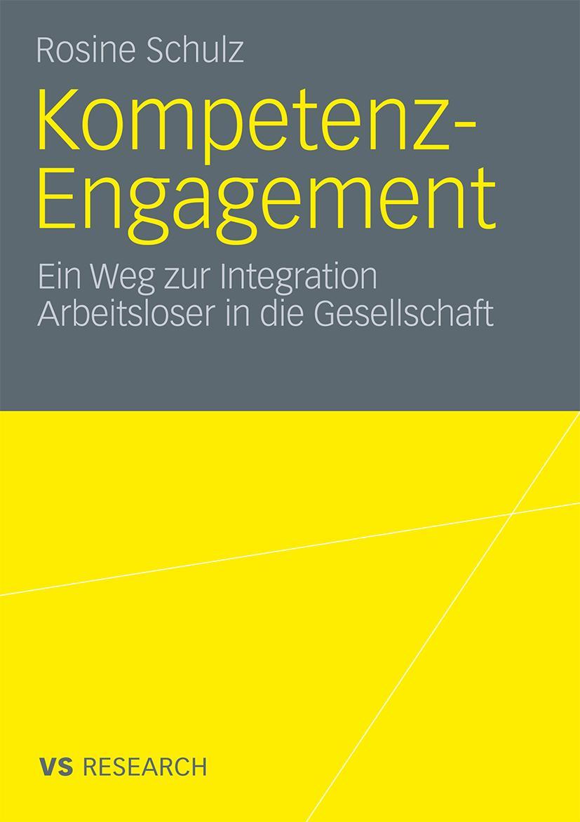 Vorderes Coverbild Kompetenz-Engagement: Ein Weg zur Integration Arbeitsloser in die Gesellschaft