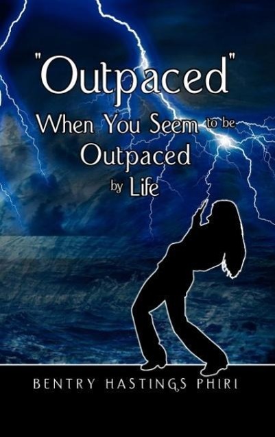 Vorderes Coverbild "OUTPACED" When You Seem to be Outpaced by Life