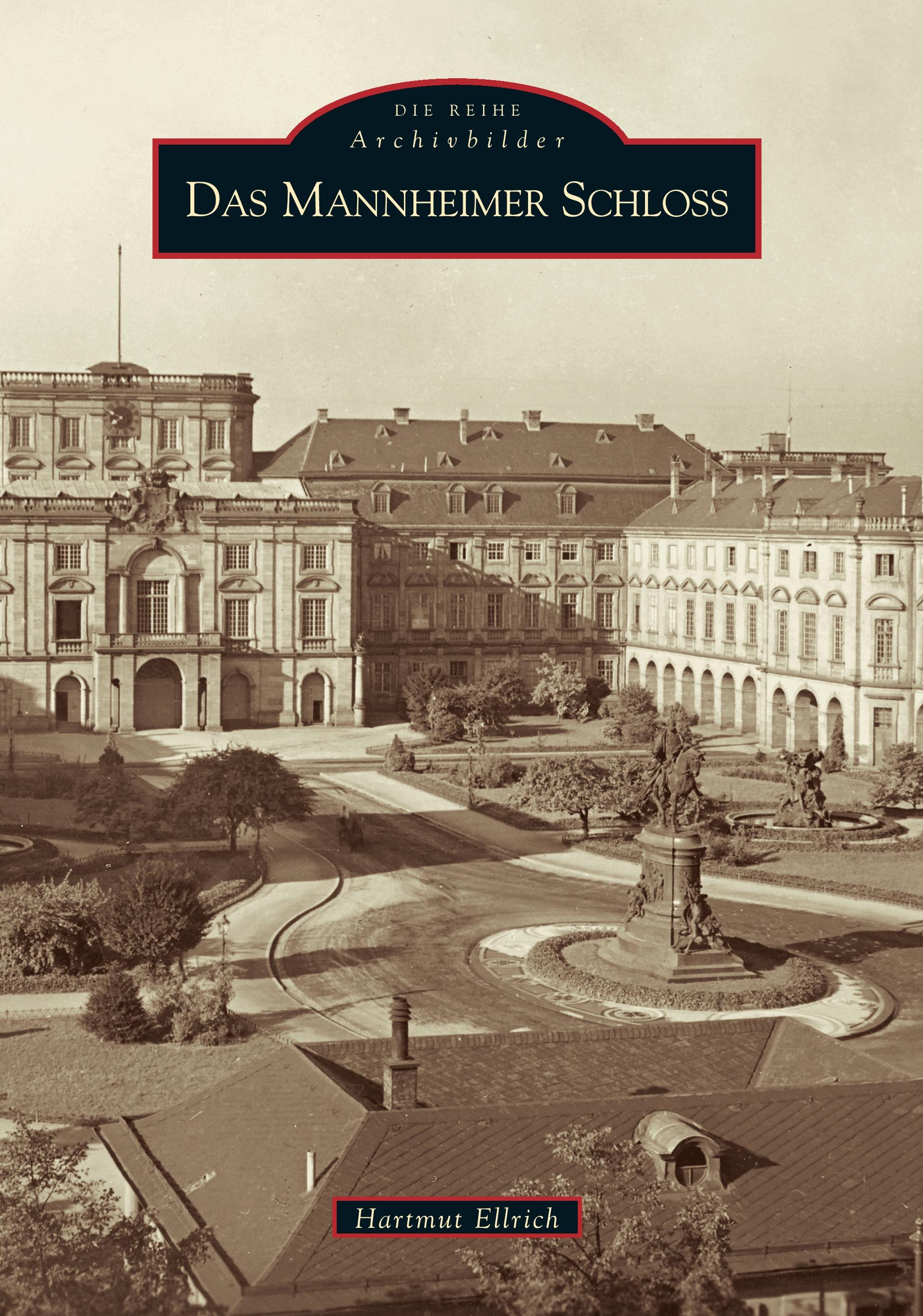 Vorderes Coverbild Das Mannheimer Schloss