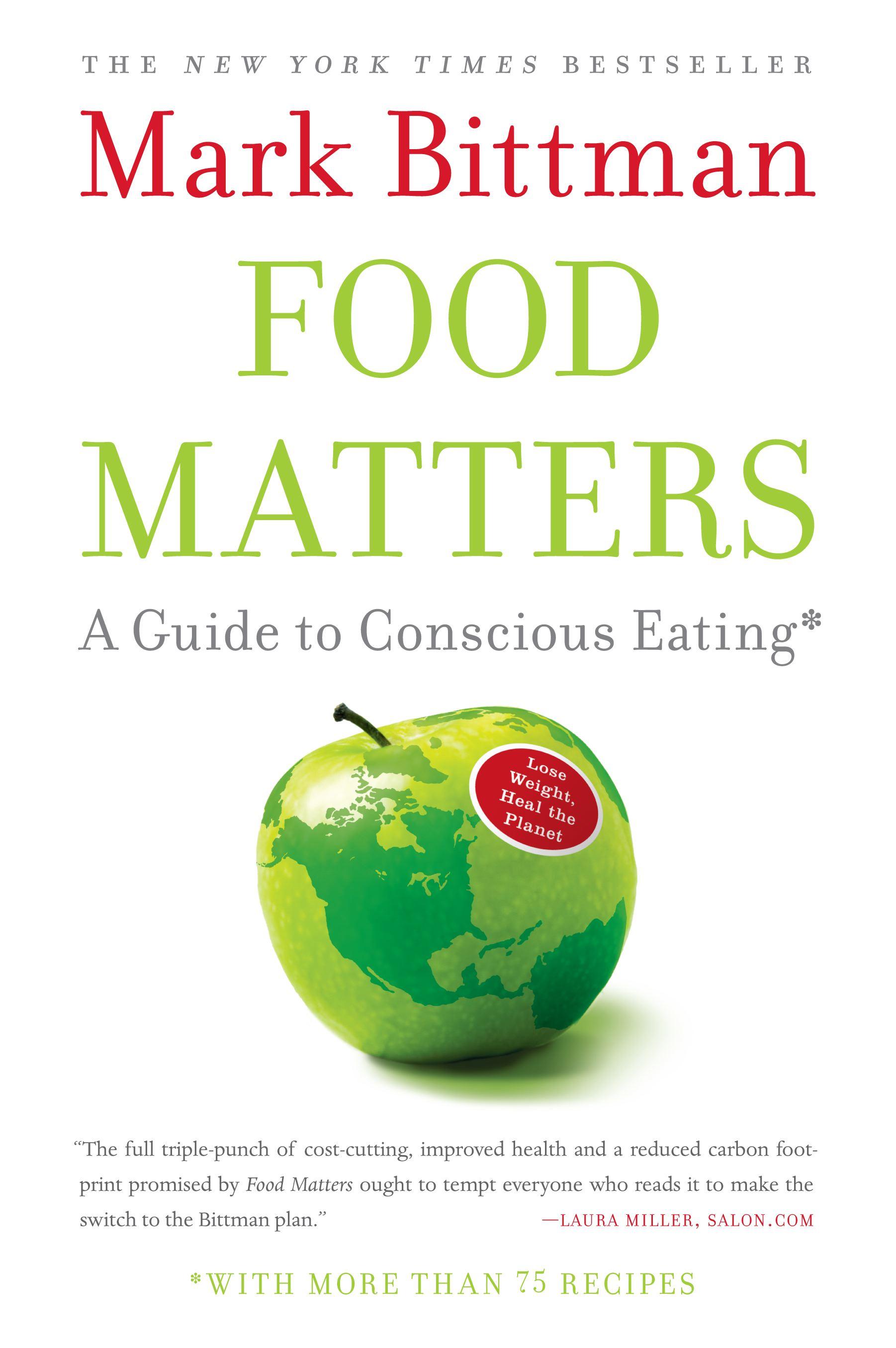 Vorderes Coverbild Food Matters: A Guide to Conscious Eating with More Than 75 Recipes
