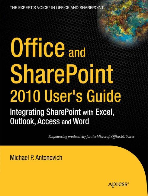 Vorderes Coverbild Office and SharePoint 2010 User's Guide