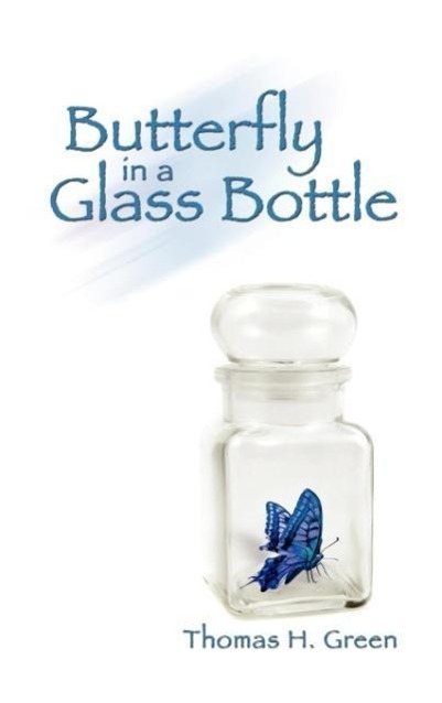 Vorderes Coverbild Butterfly In A Glass Bottle
