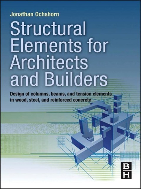 Vorderes Coverbild Structural Elements for Architects and Builders
