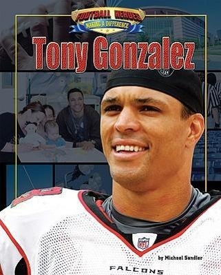 Vorderes Coverbild Tony Gonzalez