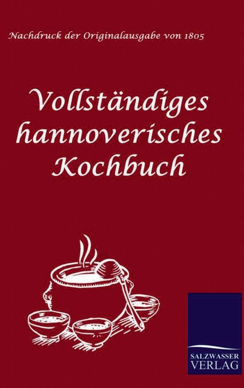 Vorderes Coverbild Vollständiges hannoverisches Kochbuch