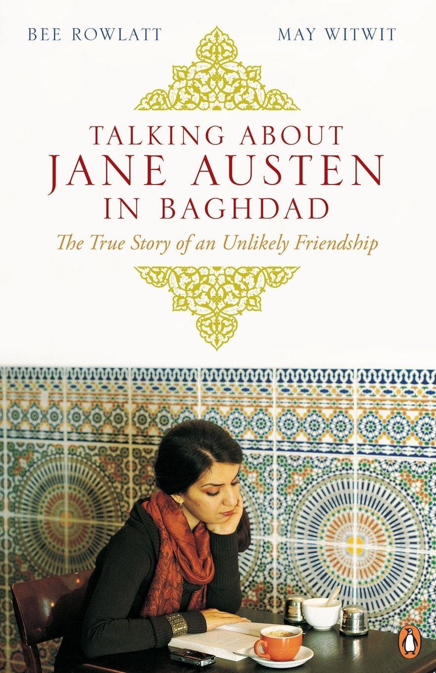 Vorderes Coverbild Talking About Jane Austen in Baghdad