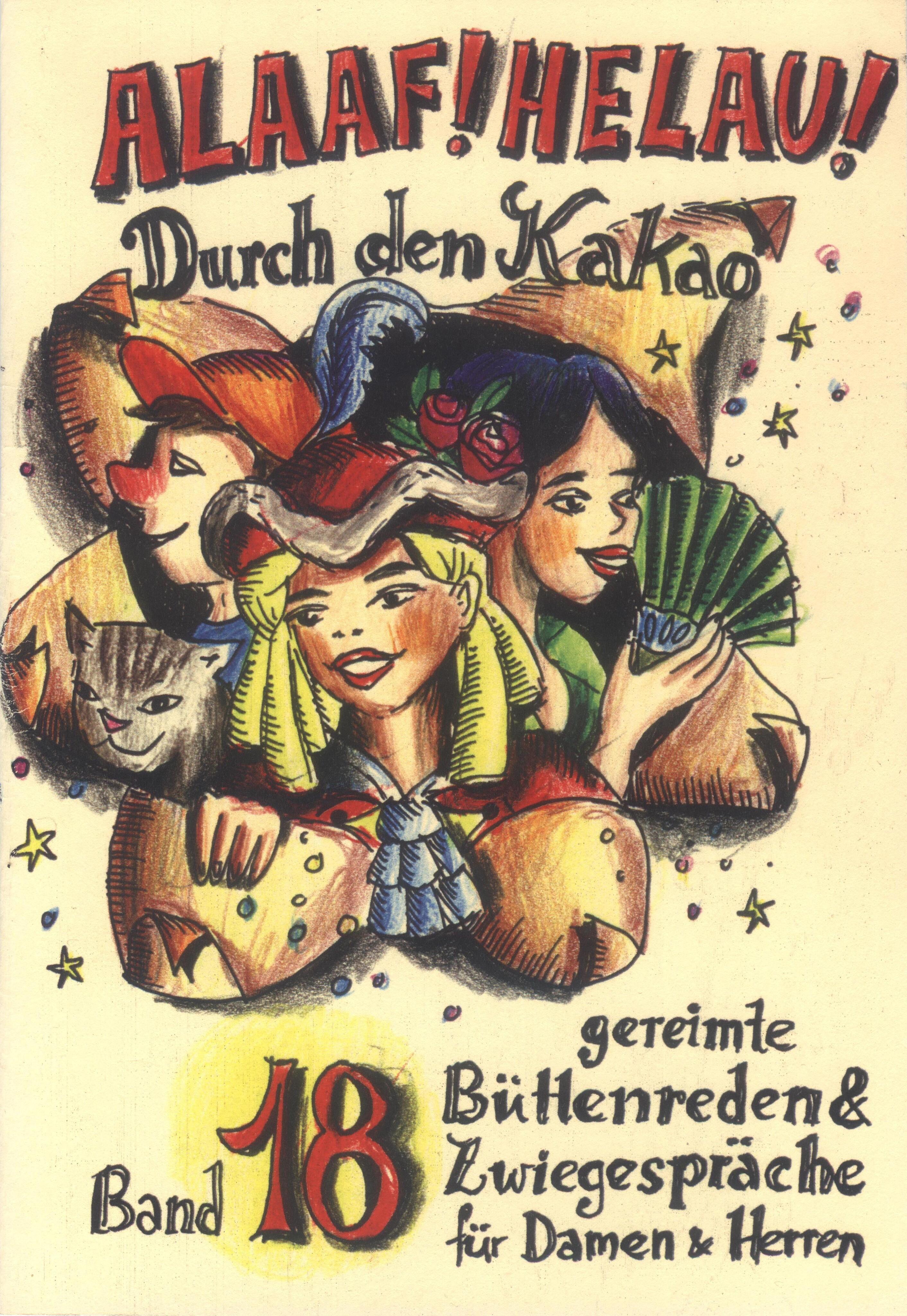 Vorderes Coverbild Alaaf Helau 18. Durch den Kakao
