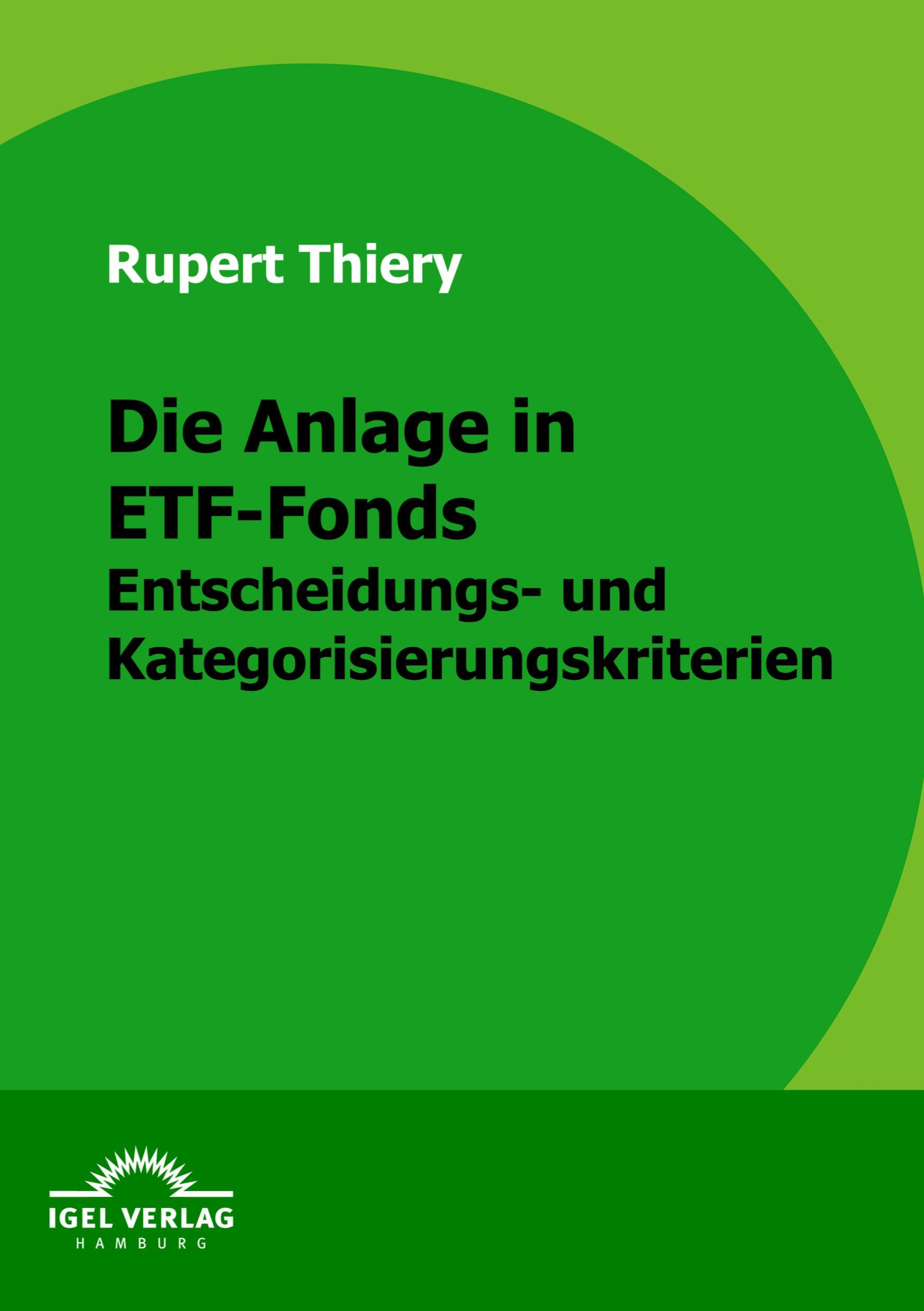 Vorderes Coverbild Die Anlage in ETF-Fonds