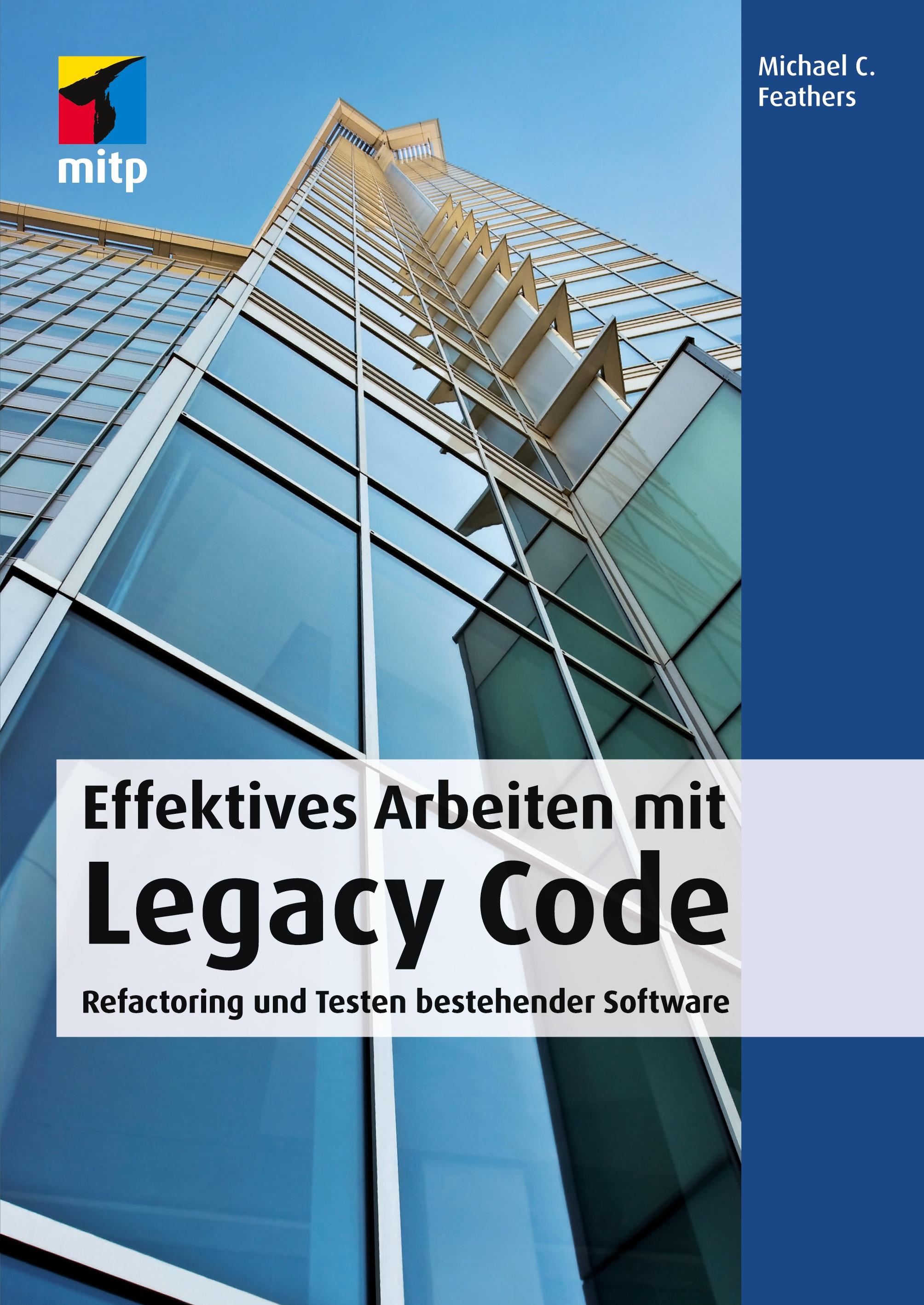 Vorderes Coverbild Effektives Arbeiten mit Legacy Code