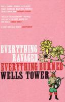 Vorderes Coverbild Everything Ravaged, Everything Burned