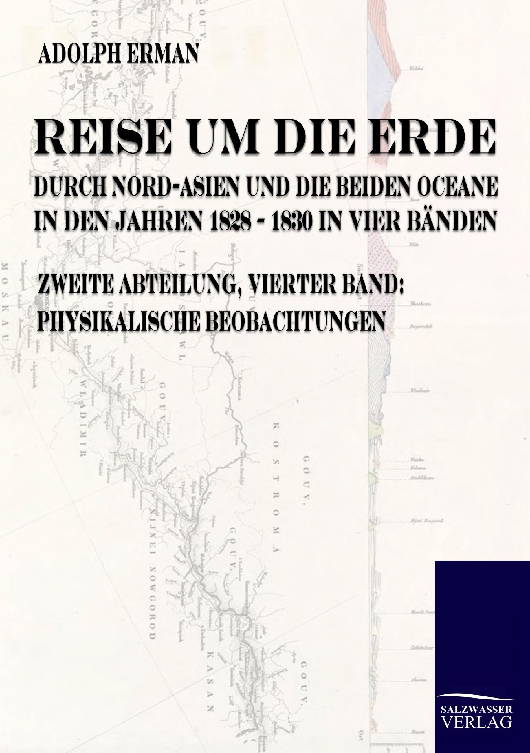 Vorderes Coverbild Reise um die Erde durch Nord-Asien und die beiden Oceane in den Jahren 1828 bis 1830