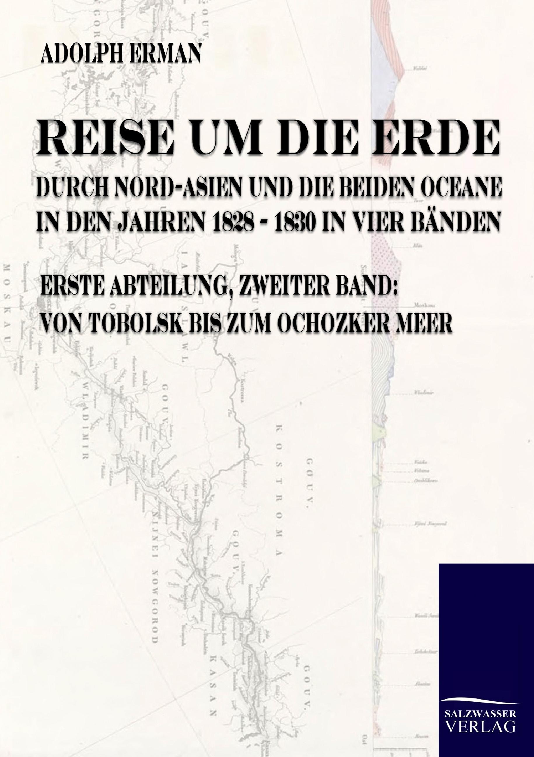 Vorderes Coverbild Reise um die Erde durch Nord-Asien und die beiden Oceane in den Jahren 1828 bis 1830