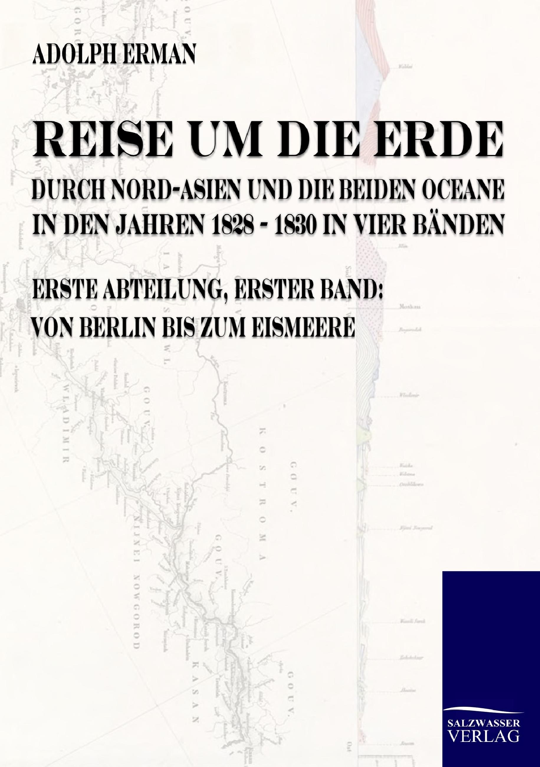 Vorderes Coverbild Reise um die Erde durch Nord-Asien und die beiden Oceane in den Jahren 1828 bis 1830