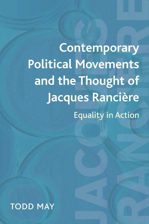Vorderes Coverbild Contemporary Political Movements and the Thought of Jacques Rancière