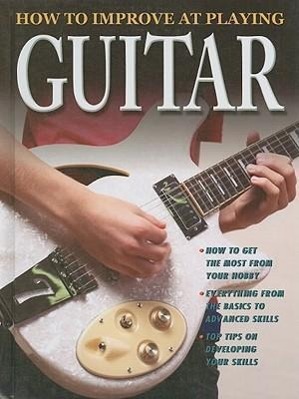 Vorderes Coverbild How to Improve at Playing Guitar