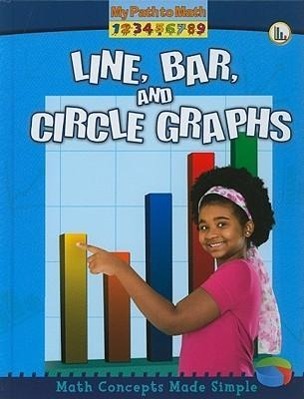Vorderes Coverbild Line, Bar, and Circle Graphs