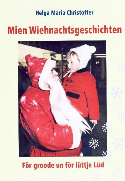 Vorderes Coverbild Mien Weihnachtsgeschichten