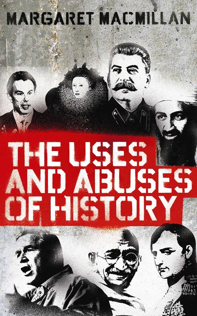 Vorderes Coverbild The Uses and Abuses of History