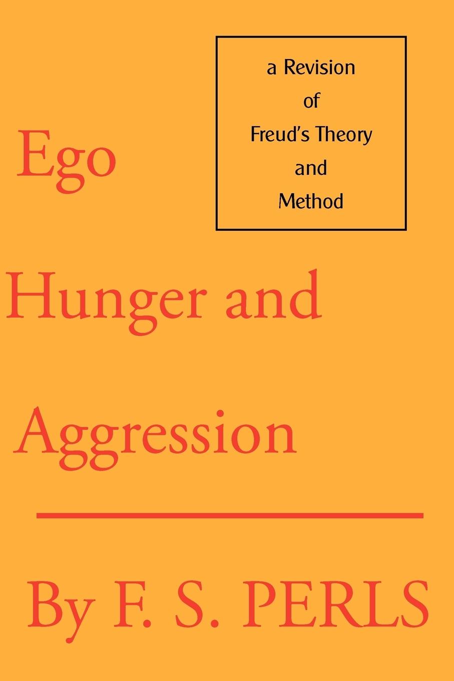 Vorderes Coverbild Ego, Hunger, and Aggression: A Revision of Freud's Theory and Method