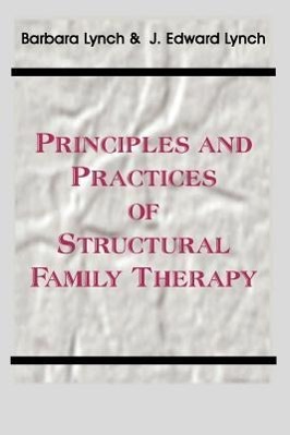 Vorderes Coverbild Principles and Practice of Structural Family Therapy